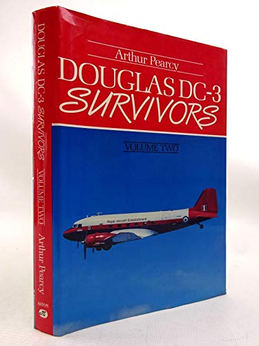 Douglas DC-3 Survivors: v. 2