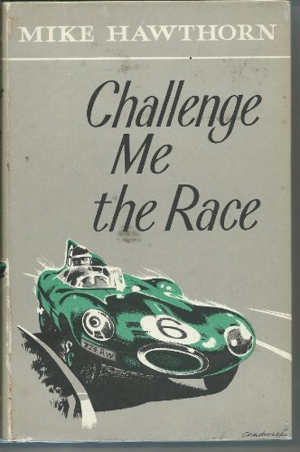 Beispielbild fr Challenge me the race zum Verkauf von Second Story Books, ABAA