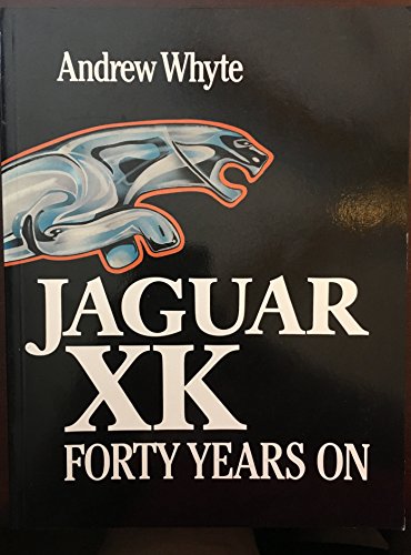 Beispielbild fr Jaguar XK: Forty Years on zum Verkauf von Mr Mac Books (Ranald McDonald) P.B.F.A.