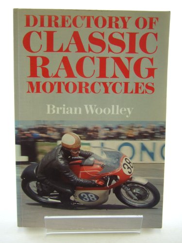 Beispielbild fr Directory of Classic Racing Motor Cycles zum Verkauf von WorldofBooks