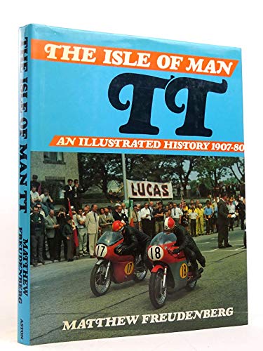 9780946627578: The Isle of Man Tourist Trophy: An Illustrated History, 1907-80