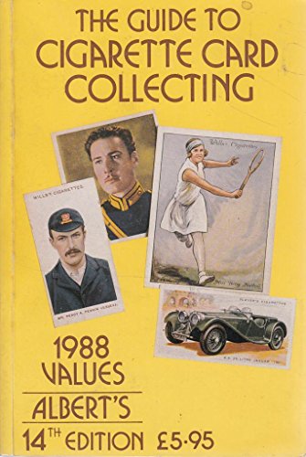 Stock image for Albert's Guide to Cigarette Card Collecting 1988 Values for sale by WorldofBooks