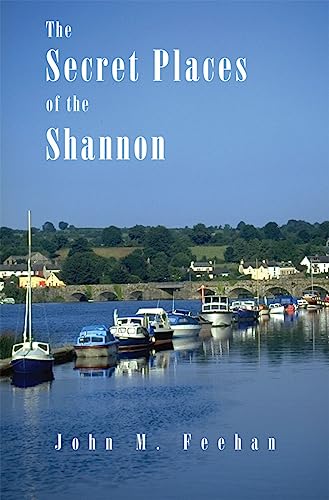Stock image for The Secret Places of the Shannon for sale by Basement Seller 101