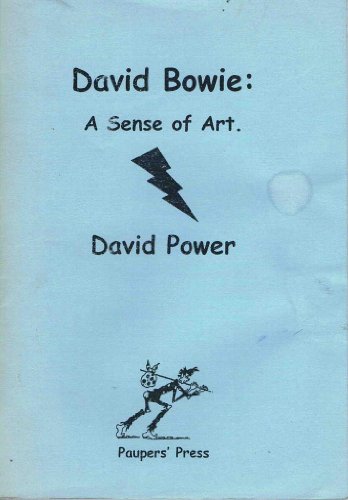 David Bowie: A Sense of Art (9780946650804) by David Power