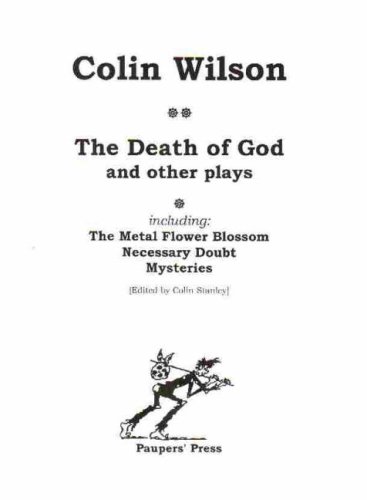 The Death of God and Other Plays (9780946650934) by Colin Wilson