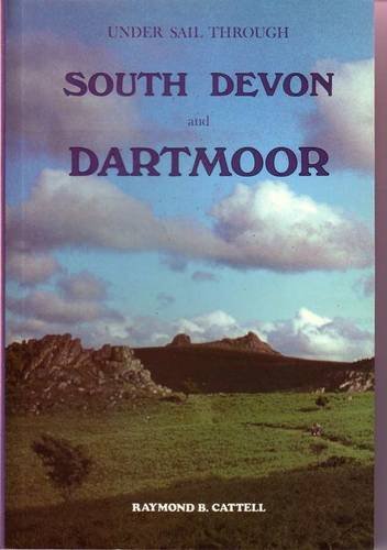 Beispielbild fr Under Sail Through South Devon and Dartmoor zum Verkauf von WorldofBooks