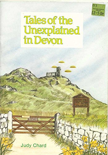 9780946651115: Tales of the Unexplained in Devon