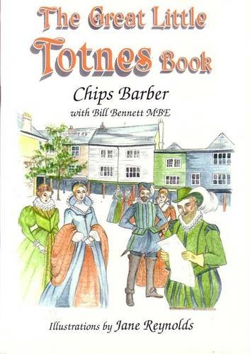 Imagen de archivo de The Great Little Totnes Book a la venta por WorldofBooks