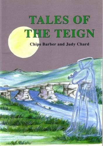 Stock image for Tales of the Teign for sale by WorldofBooks