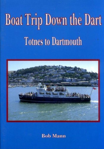 Stock image for Boat Trip Down the Dart (River Dart) for sale by Goldstone Books