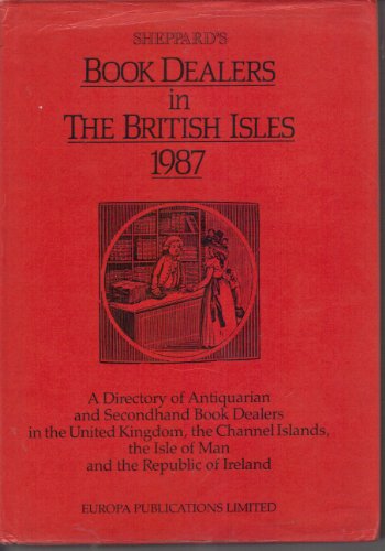 9780946653249: Sheppard's Book Dealers in the British Isles 1986-87