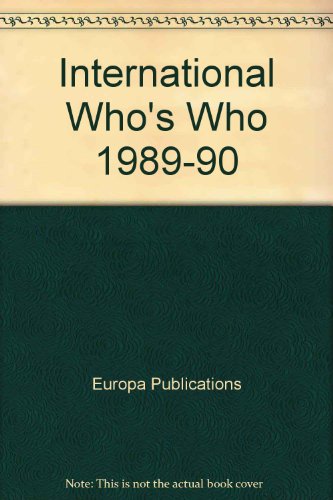 Beispielbild fr The International Who's Who, 1989-90 zum Verkauf von Better World Books