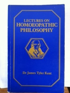 Stock image for Lectures on Homoeopathic Philosophy (Classic series) for sale by AwesomeBooks