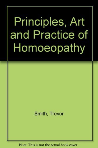 Beispielbild fr Principles, Art & Practice of Homeopathy zum Verkauf von Books From California