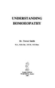 Stock image for Understanding Homoeopathy for sale by Wonder Book