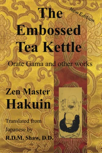 Beispielbild fr The Embossed Tea Kettle: Orate Gama and other works. zum Verkauf von ThriftBooks-Dallas