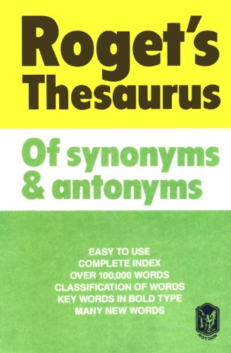 Imagen de archivo de ROGET'S THESAURUS OF SYNONYMS AND ANTONYMS a la venta por Better World Books