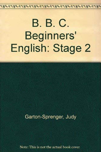 Imagen de archivo de BBC Beginner's English Course: Stage 2: Student's Book a la venta por WorldofBooks