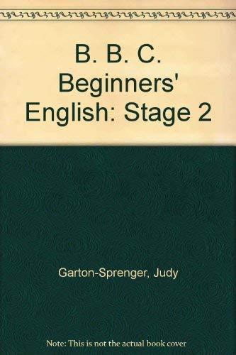 Stock image for BBC Beginner's English Course: Stage 2: Student's Book for sale by WorldofBooks