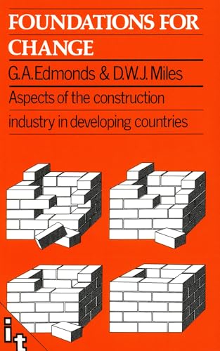 9780946688005: Foundations for Change: Aspects of the Construction Industry in Developing Countries