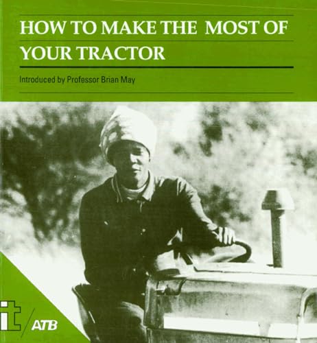 Stock image for How to Make the Most of your Tractor for sale by Half Price Books Inc.