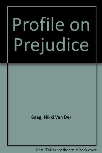 Profile on Prejudice (9780946690282) by Gaag, Nikki Van Der; Gerlach, Lynne