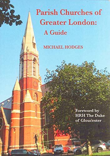 Beispielbild fr Parish Churches of Greater London: A Guide zum Verkauf von WorldofBooks