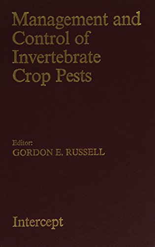 MANAGEMENT & INVERTEBRATE CROP, PESTS (9780946707256) by Russell, Gordon E.