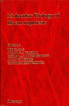 Imagen de archivo de Molecular Biology Of Haematopoiesis: Proceedings Of The International Symposium, Innsbruck, Austria, a la venta por Basi6 International