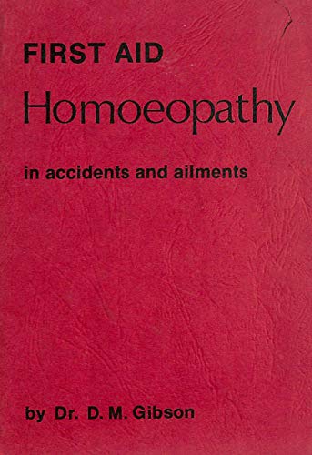 Beispielbild fr First Aid Homoeopathy in Accidents and Ailments zum Verkauf von Better World Books