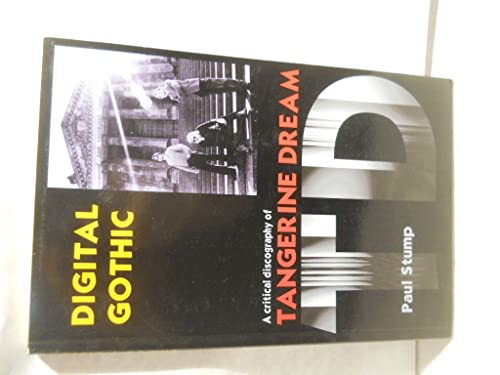 Beispielbild fr Digital Gothic: A Critical Discography of Tangerine Dream zum Verkauf von The Secret Book and Record Store