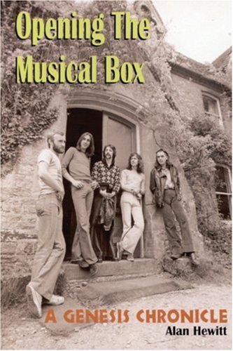 Stock image for Opening the Musical Box: A Genesis Chronicle for sale by Front Cover Books