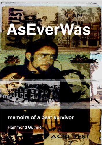 Beispielbild fr AsEverWas: Memoirs of a Beat Survivor zum Verkauf von AwesomeBooks
