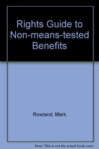 Rights Guide to Non-means-tested Benefits (9780946744398) by Poynter, Richard; Martin, Clive