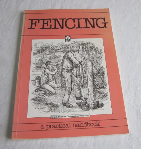 Imagen de archivo de Fencing: A Practical Handbook a la venta por WorldofBooks