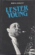 Beispielbild fr Lester Young (Jazz Masters) zum Verkauf von SecondSale