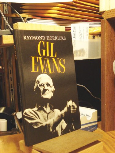 Beispielbild fr Gil Evans (Jazz Masters S.) zum Verkauf von WorldofBooks