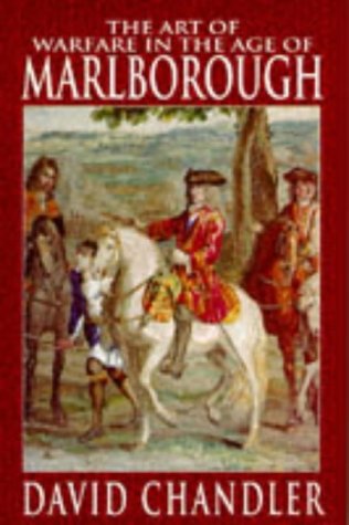 9780946771424: The Art of Warfare in the Age of Marlborough
