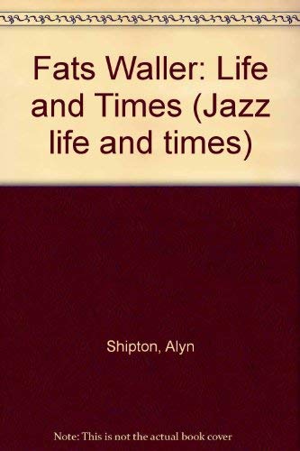 9780946771493: Fats Waller: Life and Times