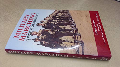 Stock image for Military Marching: A Pictorial History for sale by WorldofBooks