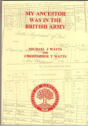 9780946789474: My Ancestor Was in the British Army