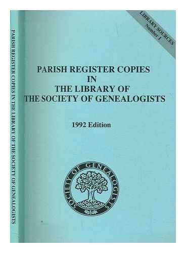 Beispielbild fr Parish Register Copies in the Library of the Society of Genealogists zum Verkauf von Better World Books