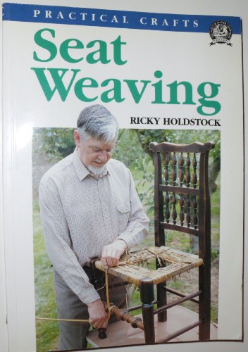 Beispielbild fr Seat Weaving: In Rush, Cane and Cord zum Verkauf von WorldofBooks