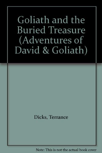 Goliath and the Buried Treasure (Adventures of David & Goliath) (9780946826254) by Terrance Dicks