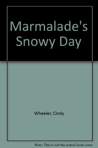 Beispielbild fr Marmalade's Snowy Day zum Verkauf von AwesomeBooks