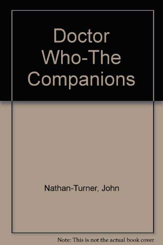 Stock image for Doctor Who: The companions for sale by GF Books, Inc.