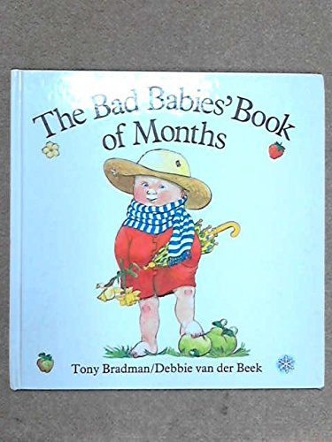 Stock image for The Bad Babies' Book of Months for sale by Ammareal