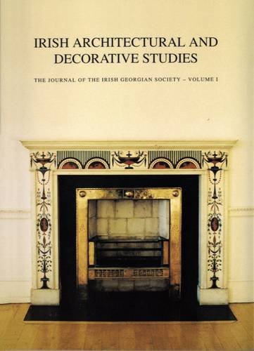 Beispielbild fr Irish Architectural and Decorative Studies : The Journal of the Irish Georgian Society zum Verkauf von Better World Books