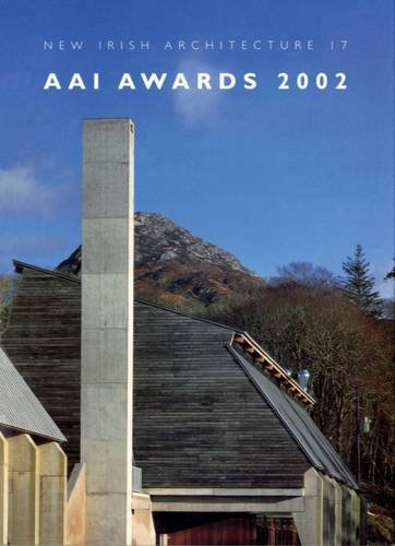 Stock image for AAI Awards 2002 (New Irish Architecture) for sale by The Secret Book and Record Store