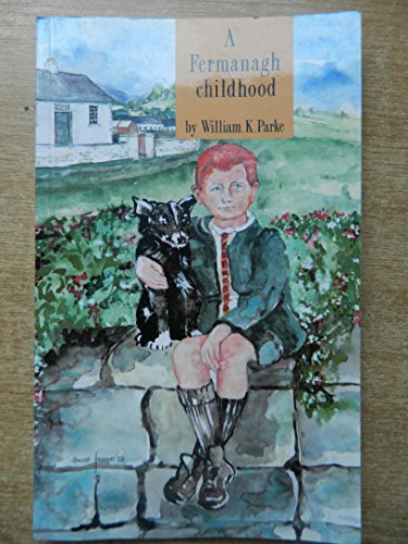 Stock image for A Fermanagh Childhood for sale by WorldofBooks